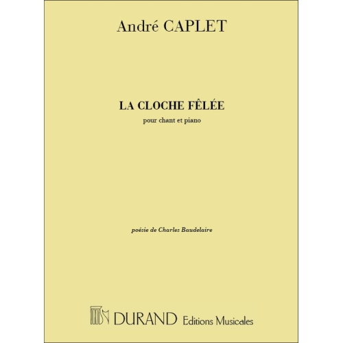Caplet, André - La Cloche Felee Cht-Piano