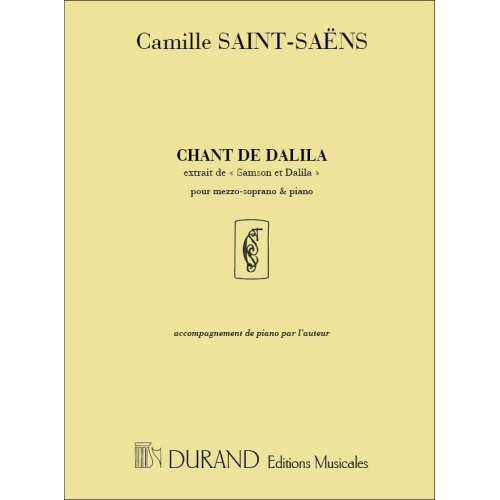 Saint-Saëns, Camille - Samson Et Dalila no6 Chant de Galila in E