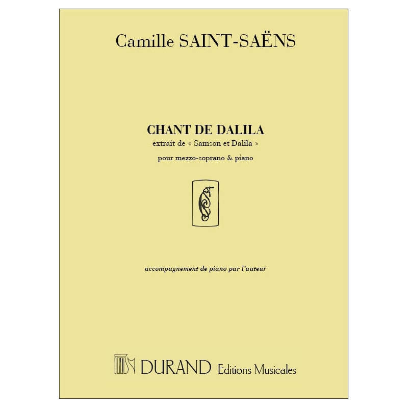 Saint-Saëns, Camille - Samson Et Dalila no6 Chant de Galila in E