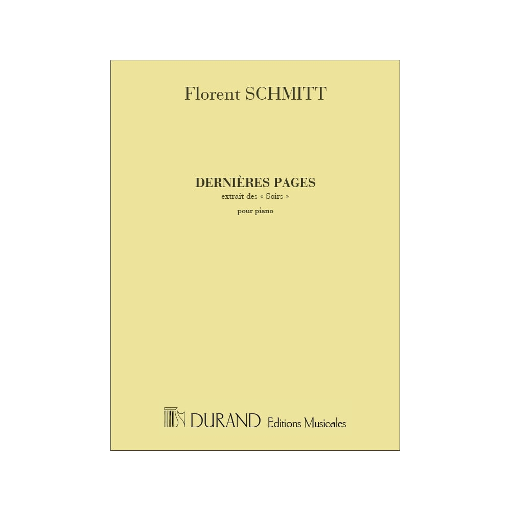 Schmitt, Florent - Derniere Page Piano