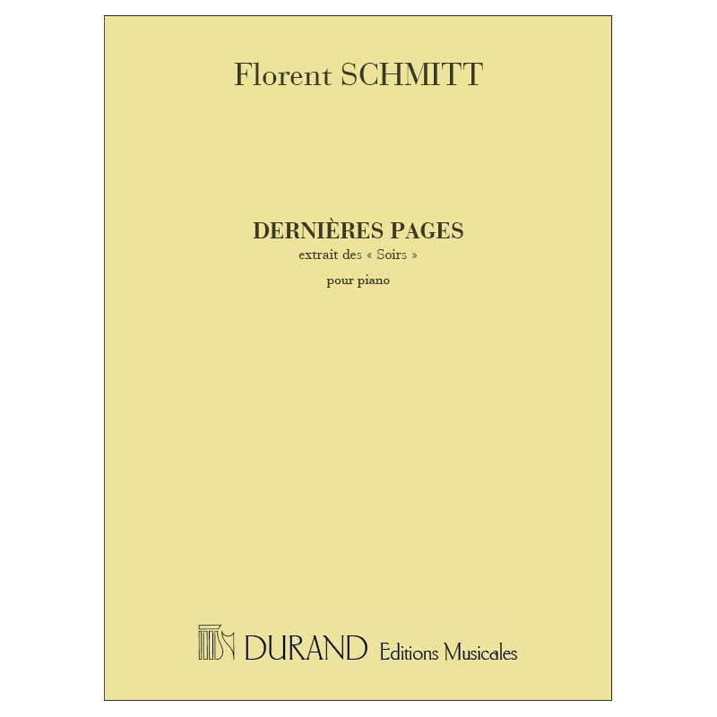 Schmitt, Florent - Derniere Page Piano