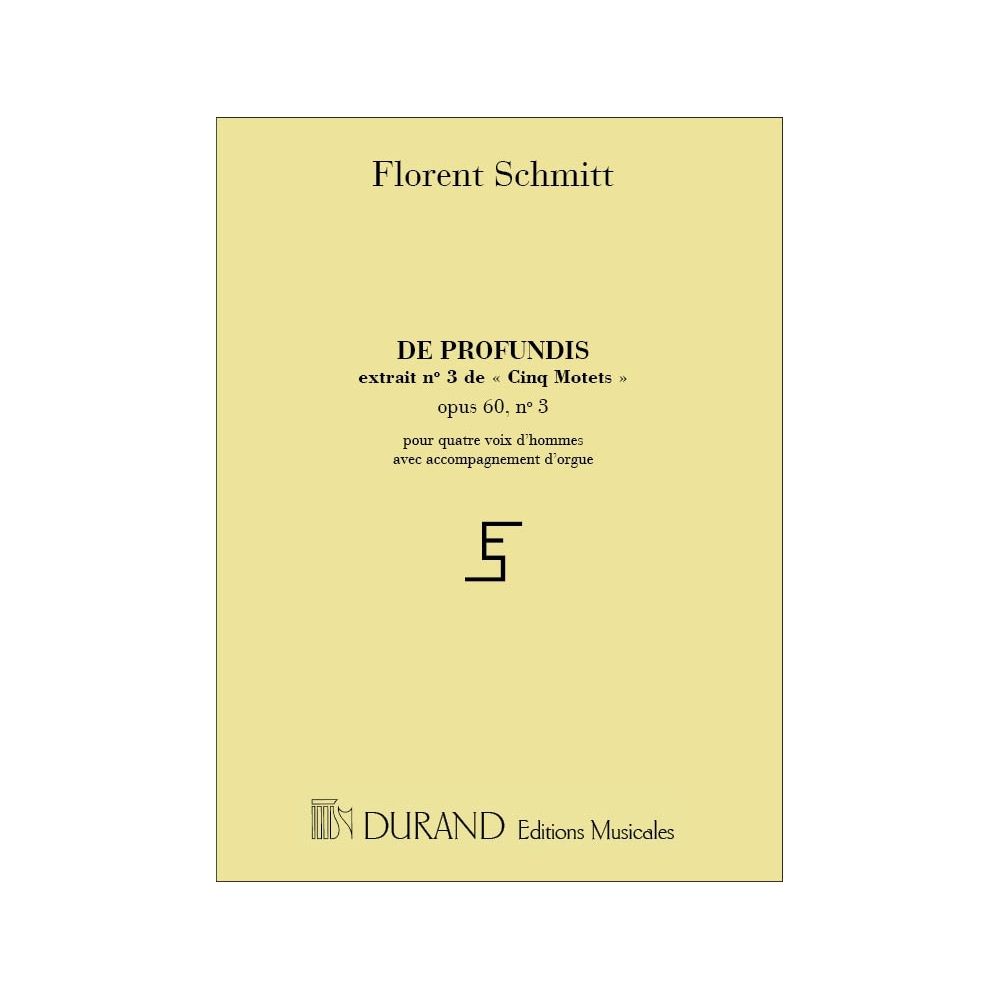 Schmitt, Florent - 5 Motets Op 60 N 3 De Profundis 4 Vx-Orgue
