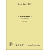 Wachs, Paul - Polichinelle. Danse Boufonne, Pour Piano