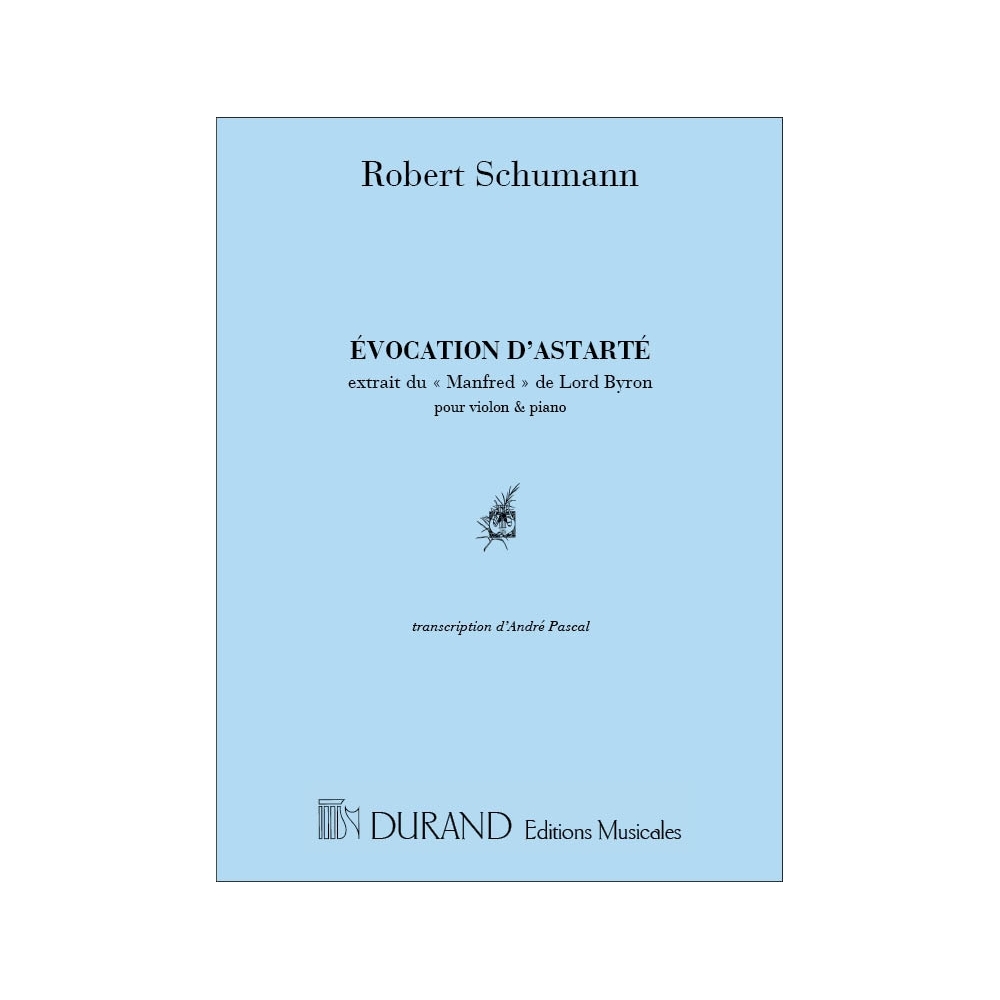 Schumann, Robert - Evocation Astarte Violon Et Piano