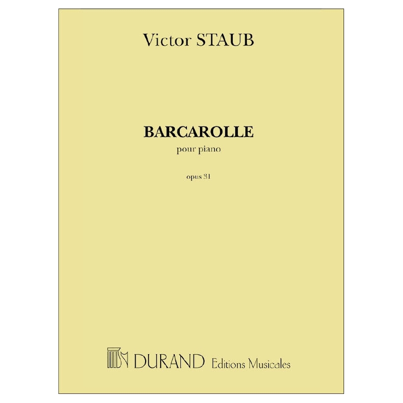 Staub, Victor - Barcarolle, Opus 31