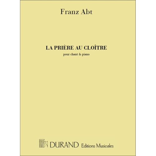 Abt, Franz Wilhelm - Priere...