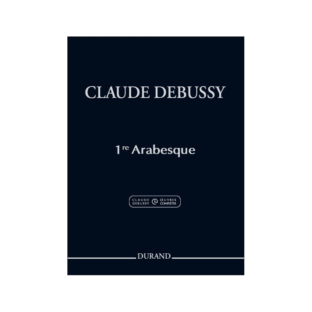 Debussy, Claude - Première Arabesque