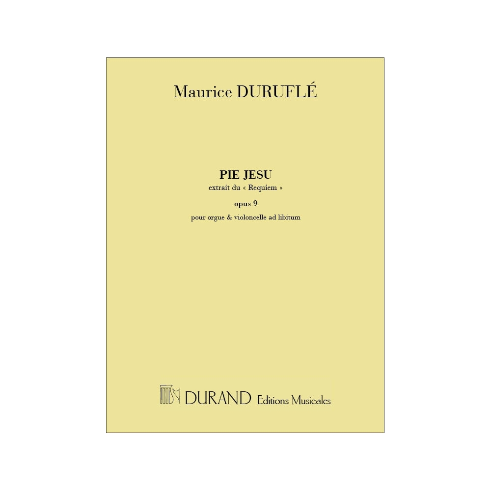 Duruflé, Maurice - Pie Jesu