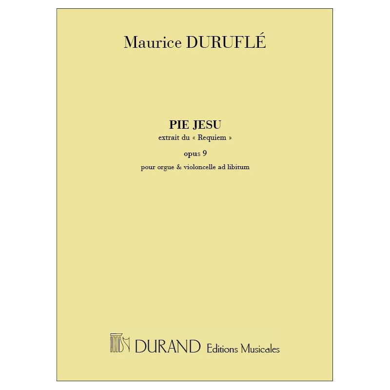 Duruflé, Maurice - Pie Jesu