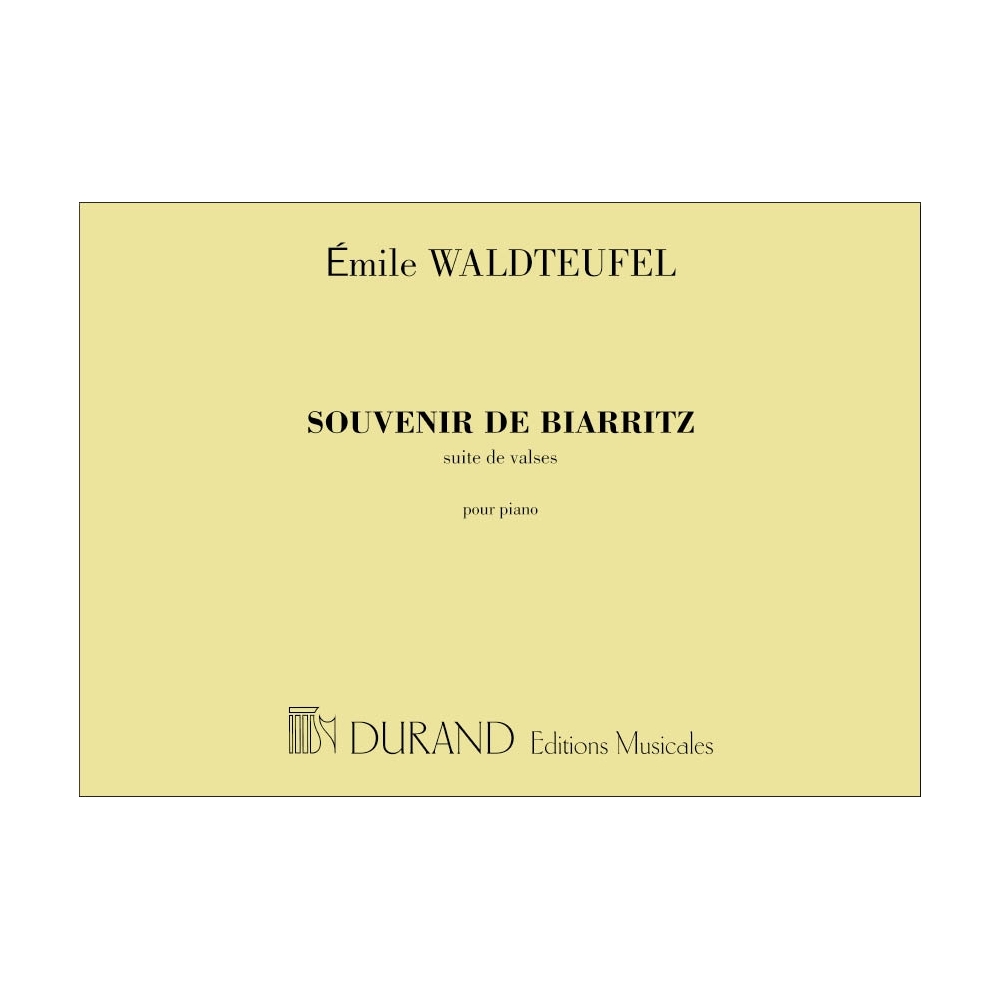 Waldteufel, Emile - Souvenir De Biarritz, Suite De Valses, Pour Piano