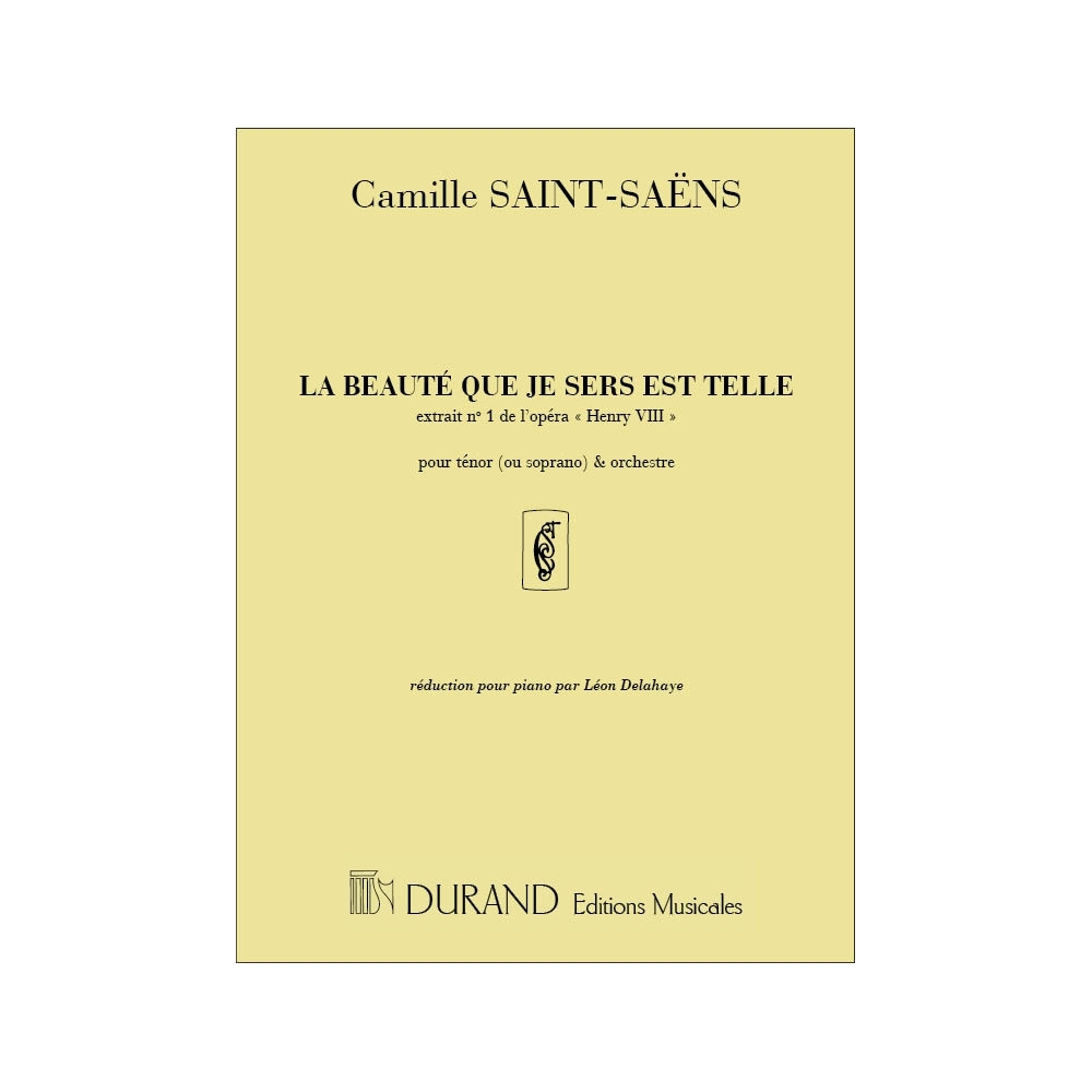 Saint-Saëns, Camille - La Beaute que je sers est telle