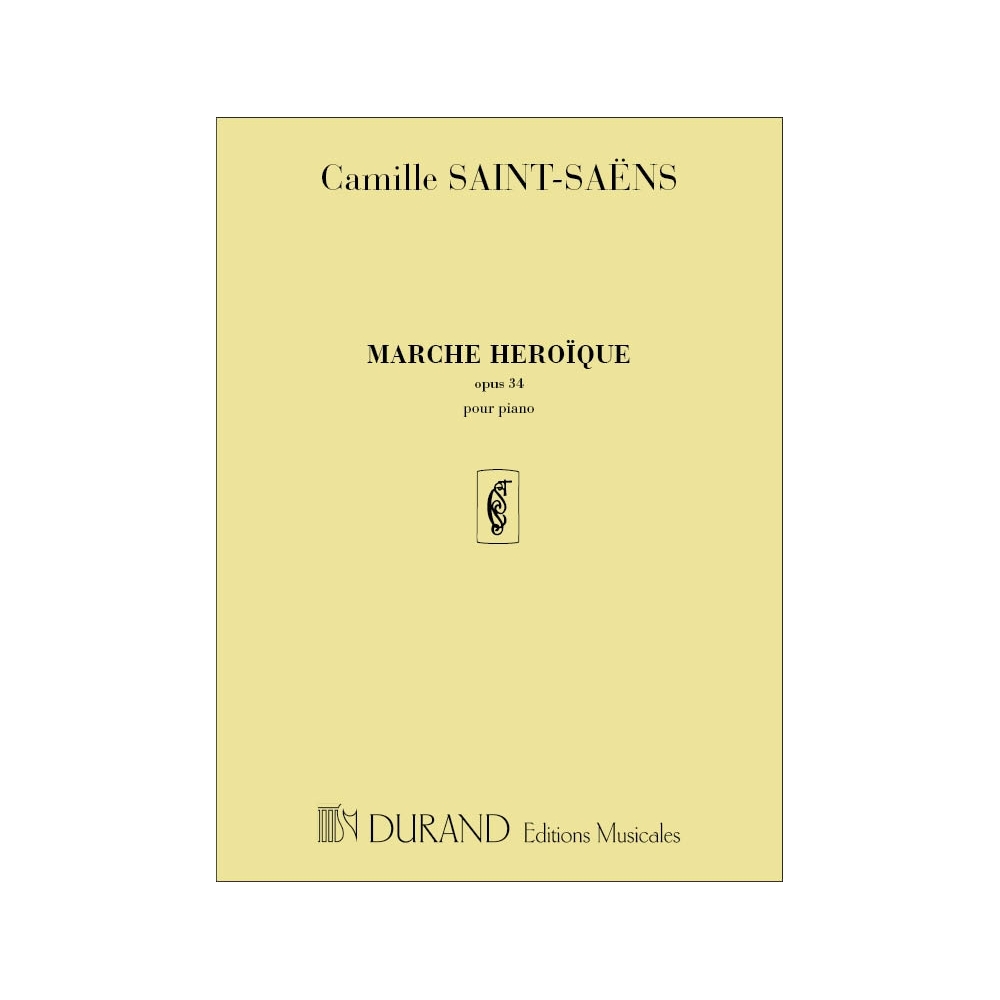 Saint-Saëns, Camille - Marche Heroique