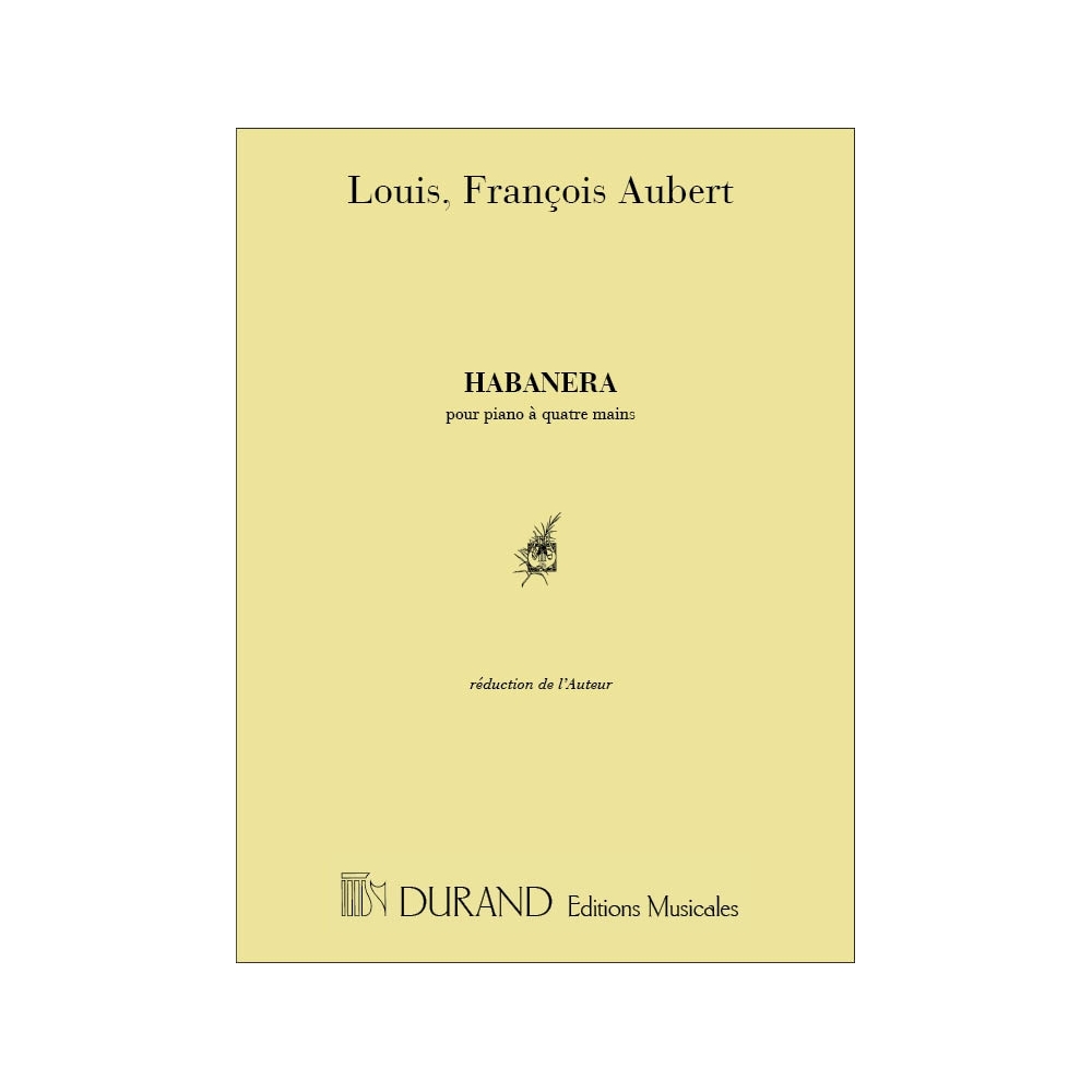 Aubert, Louis - Habanera 4 Mains