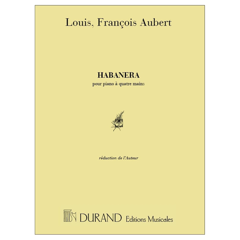 Aubert, Louis - Habanera 4 Mains
