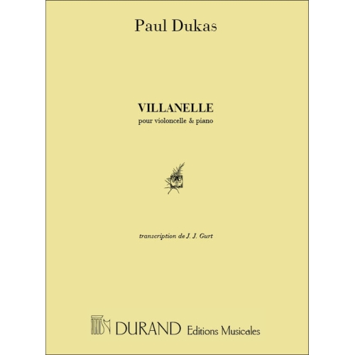 Dukas, Paul - Villanelle...
