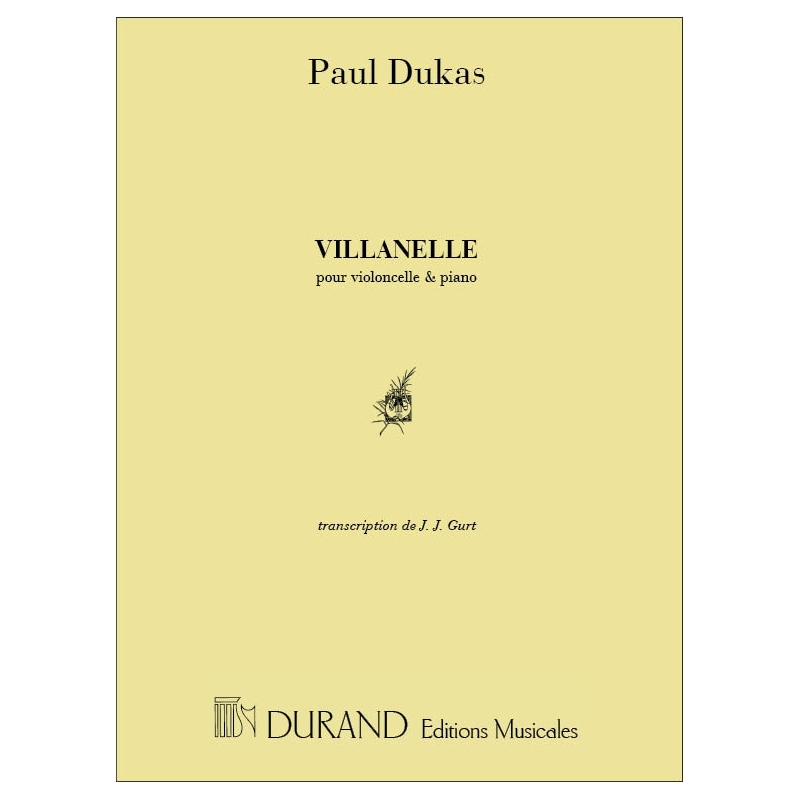 Dukas, Paul - Villanelle Violoncelle-Piano