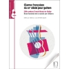 Œuvres françaises du XXe siècle pour guitare