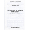 John Tavener: Prayer For The Healing Of The Sick