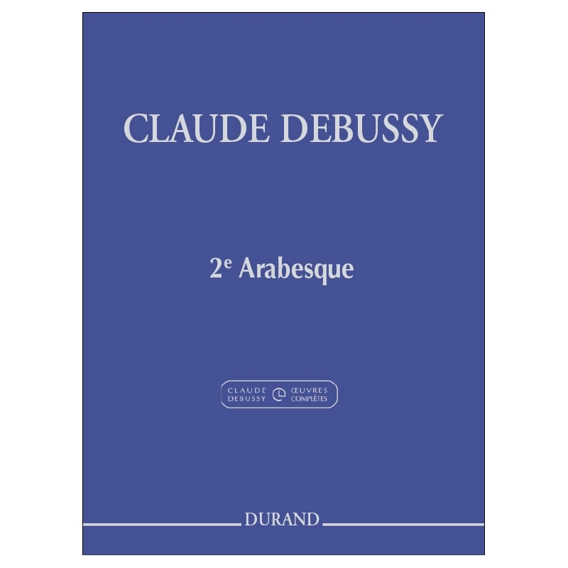 Debussy, Claude - Deuxième Arabesque