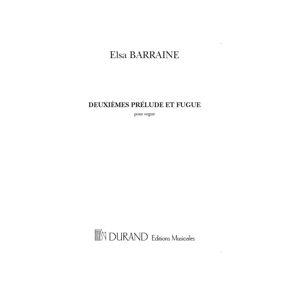 Barraine, Elsa - Prélude et Fugue No. 2 (Psaume De David CXVI)