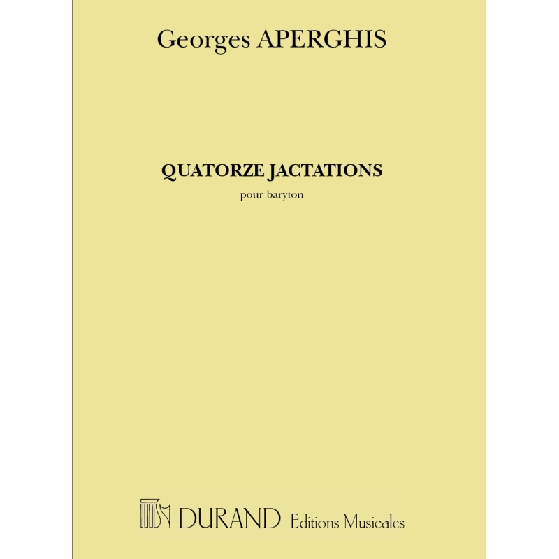 Aperghis, Georges - Quatorze Jactations
