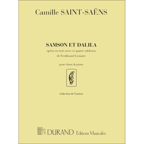 Saint-Saëns, Camille - Samson et Dalila