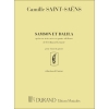 Saint-Saëns, Camille - Samson et Dalila