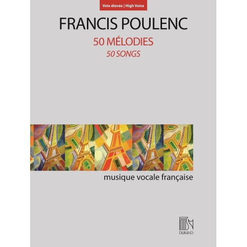 Poulenc, Francis - 50 Mélodies