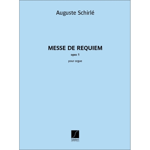 Auguste Schirlé - Messe de...