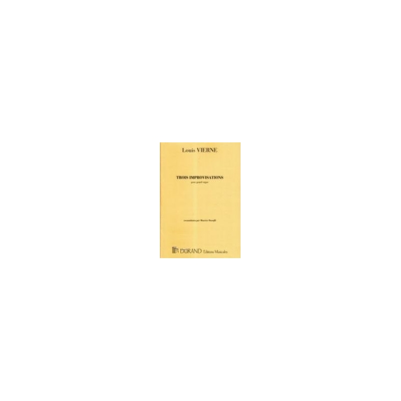Vierne, Louis - Trois Improvisations