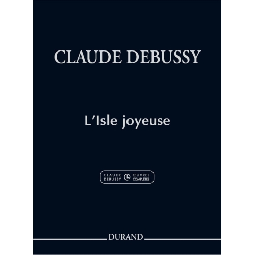 Claude Debussy - L'Isle Joyeuse