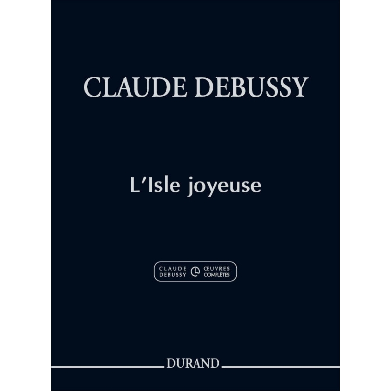 Claude Debussy - L'Isle Joyeuse