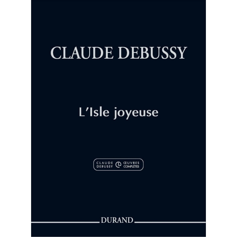 Debussy, Claude - L'Isle Joyeuse