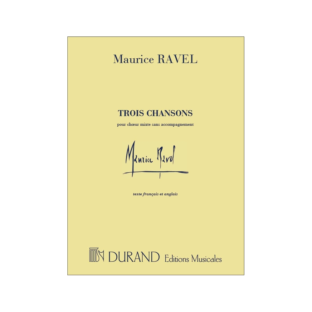 Ravel, Maurice - Trois Chansons - Complete
