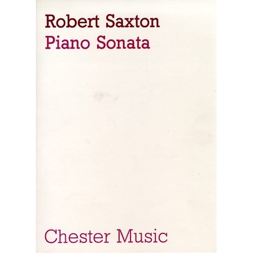 Robert Saxton: Piano Sonata