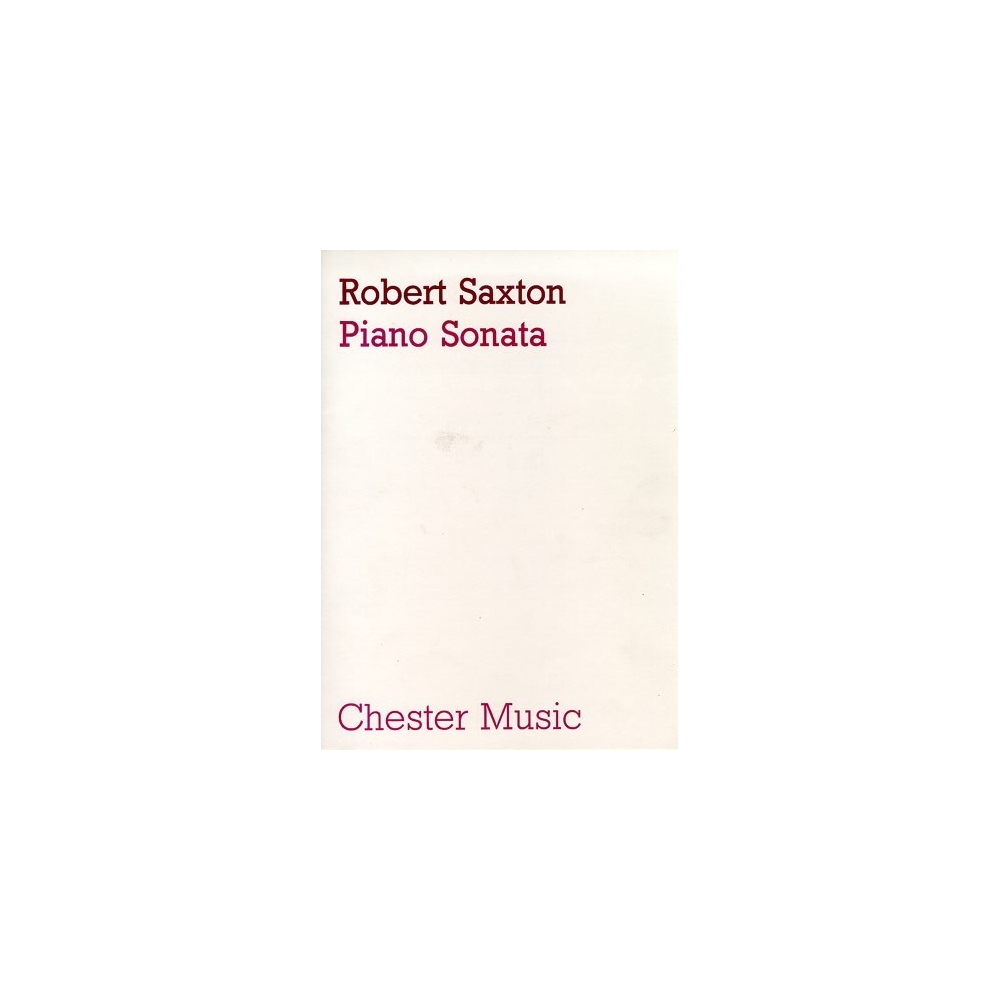 Saxton, Robert - Piano Sonata