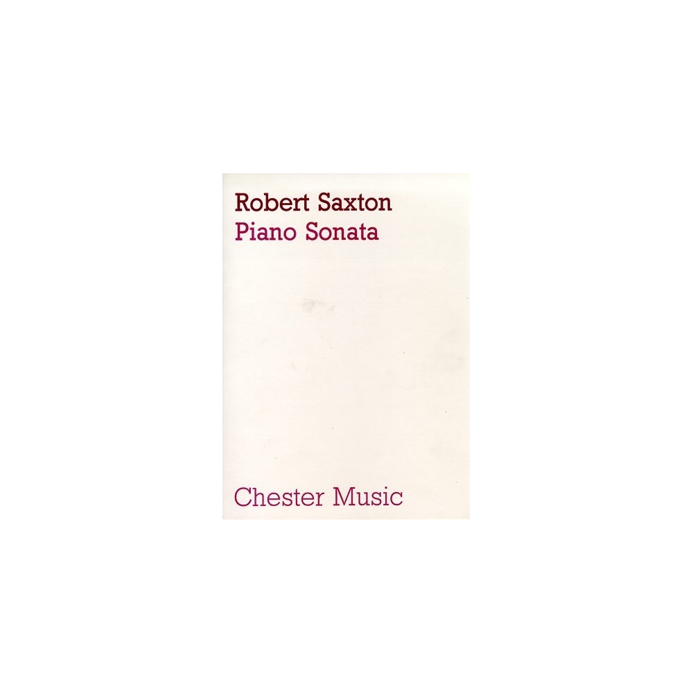 Robert Saxton: Piano Sonata