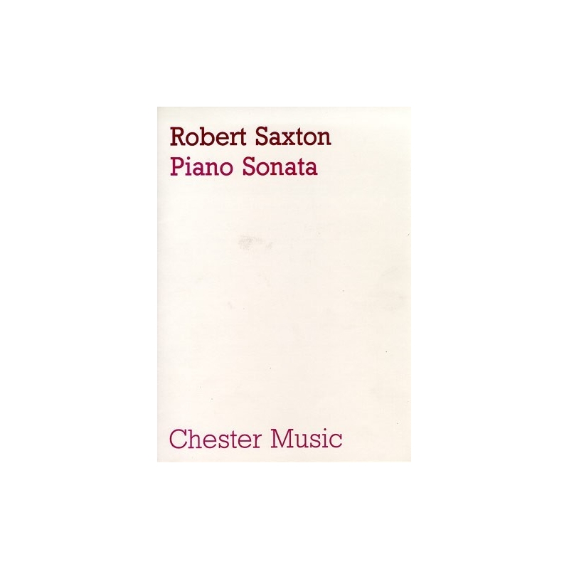 Robert Saxton: Piano Sonata