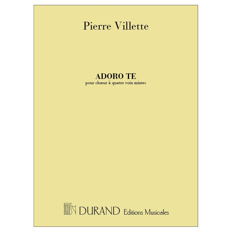 Villette, Pierre - Adoro Te 4 Voix Mixtes A Cappella