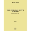 Sogny, Michel - Trois pièces dans le style hongrois