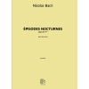Bacri, Nicolas - Épisodes Nocturnes opus 6 n° 1