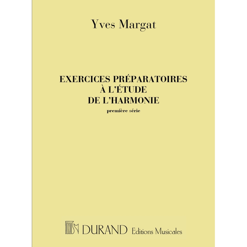 Margat, Yves - Exercices préparatoires à l'étude de l'harmonie