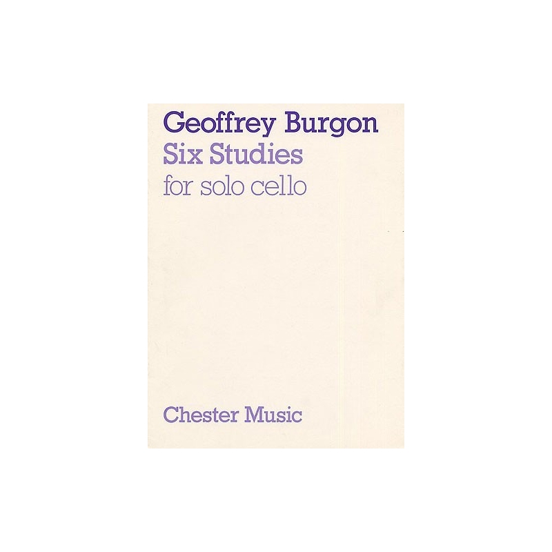 Geoffrey Burgon: Six Studies For Cello