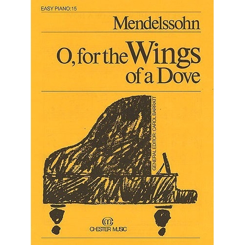 O, for the Wings of a Dove (Easy Piano No.15)