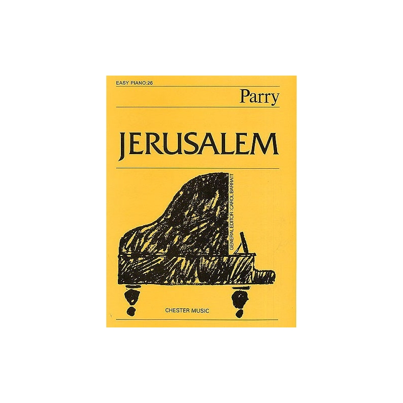 C. Hubert Parry: Jerusalem (Easy Piano No.26)