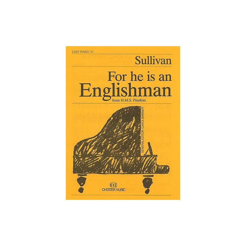 For He Is An Englishman (Easy Piano No.51)
