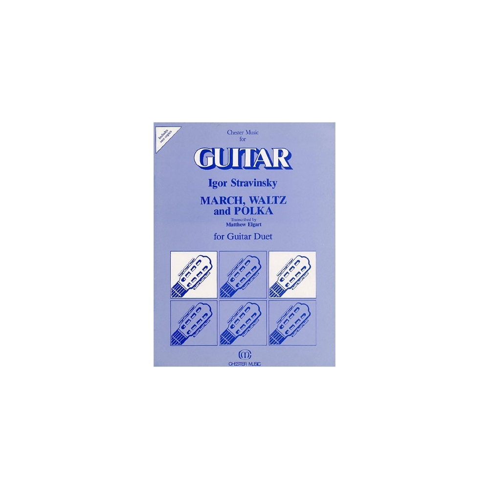 Stravinsky, Igor - March, Waltz And Polka For Guitar Duet (Elgart)