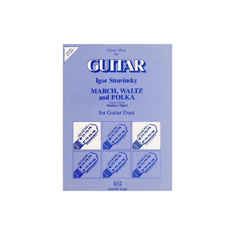 Stravinsky, Igor - March, Waltz And Polka For Guitar Duet (Elgart)