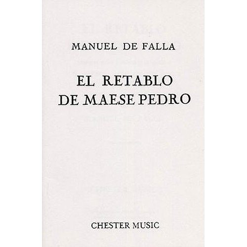 Falla, Manuel - El Retablo De Maese Pedro (Spanish Edition)