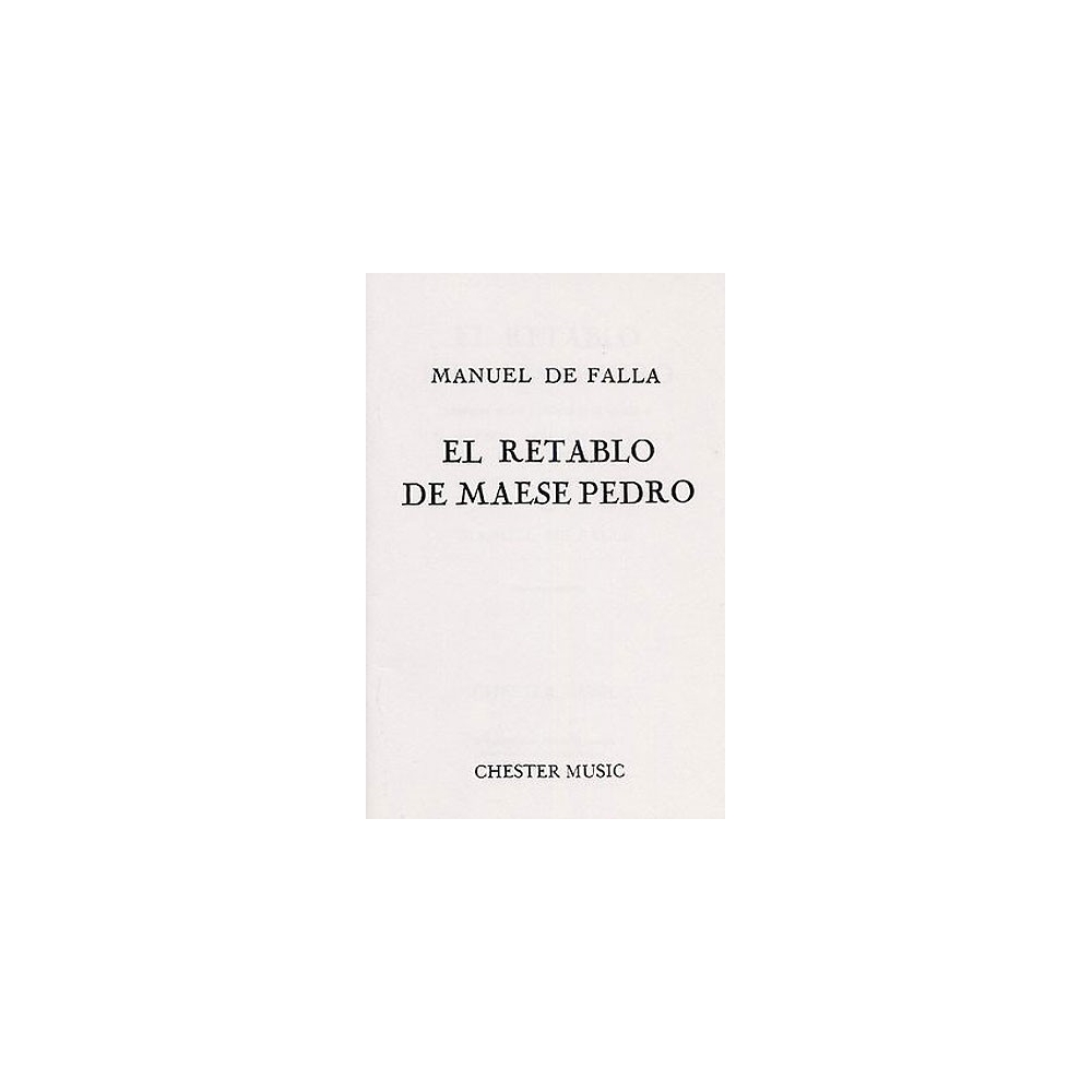 Falla, Manuel de - El Retablo De Maese Pedro (English Edition)